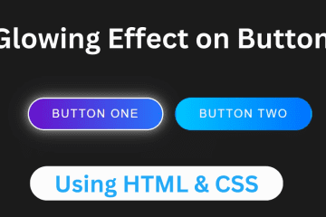 Glowing Effect Buttons using HTML CSS Na